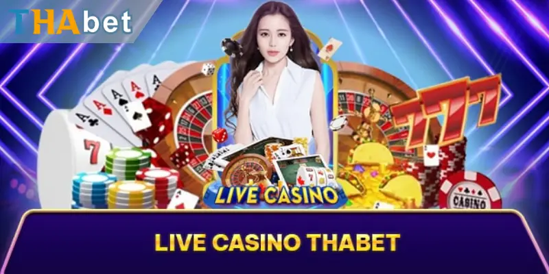 Live casino với nhiều trò chơi đẳng cấp